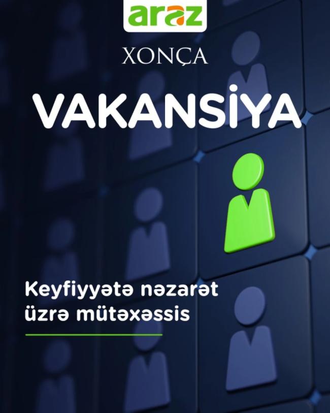 “Keyfiyyətə nəzarət üzrə mütəxəssis (aparıcı mütəxəssis)”  vakansiyası Xəbər şəkili